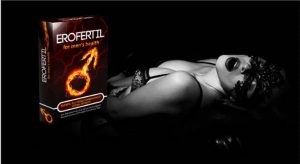 Erofertil Forte – Бъдете Ас в Леглото Часове Наред?
 